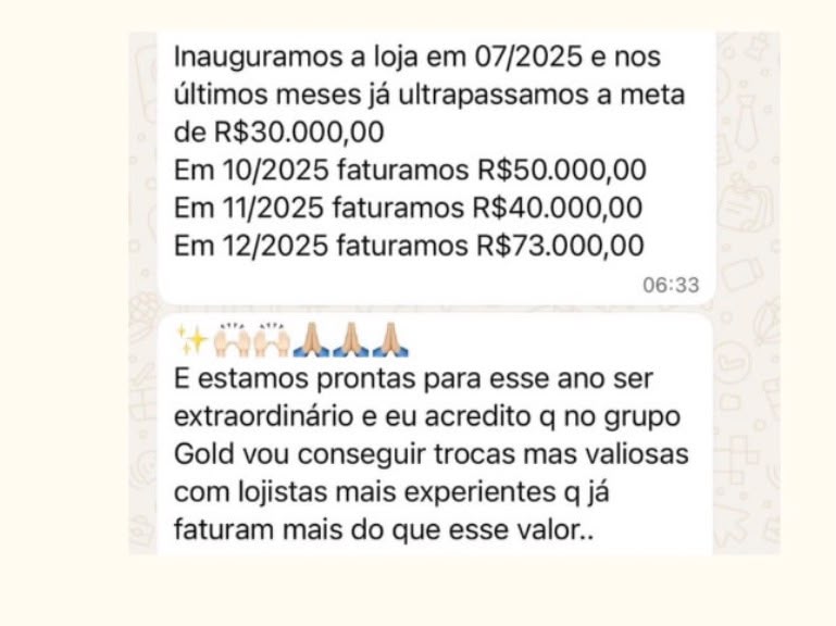 Mensagem real de uma lojista relatando o faturamento da loja mês a mês